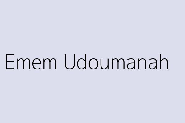 Emem Udoumanah